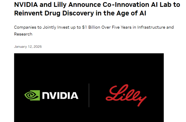 英伟达与礼来共投10亿美元 建设AI药物研发实验室