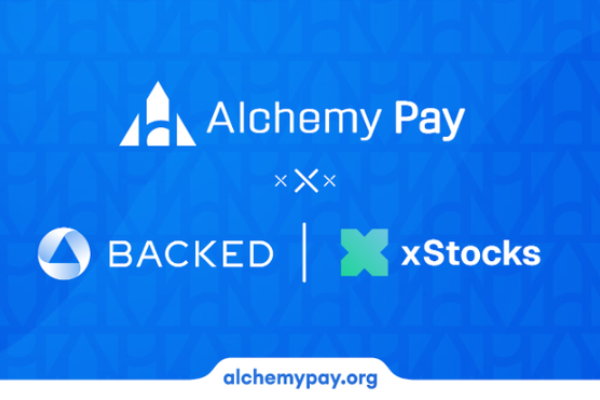 Alchemy Pay and Backed Launch Direct Fiat-to-U.S. Stock Tokenization Channel