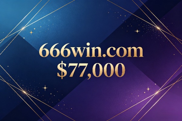 Geely's partnership makes a strong breakthrough! 666win.com sold for $77,000, setting a new benchmark for high-traffic domain names.