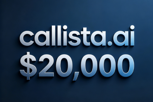 callista.ai sold for $20,000, highlighting the value of the sector.