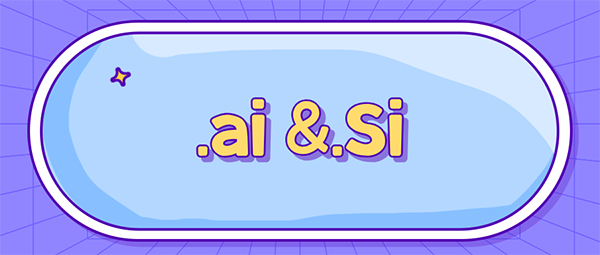 .ai=Artificial Intelligence, .Si=Super Intelligence? Maybe it's the next trend