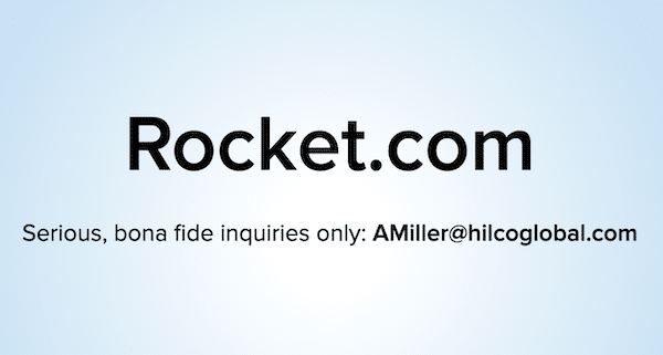 Shocker! Rocket Word Domain Name Rocket.com Sold for Millions of Dollars!