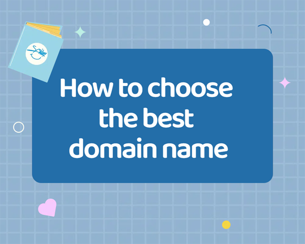 How to choose the best domain name? A Comprehensive Guide to Trust, Branding and Financing