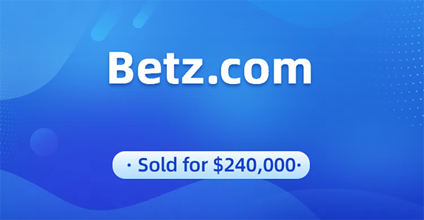 Premium domain names continue to appreciate, Betz.com sold for $240,000