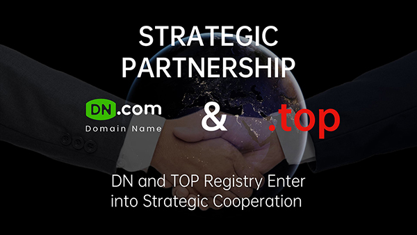 DN.com and .TOP Registry reach strategic cooperation, opening a new era of domain names