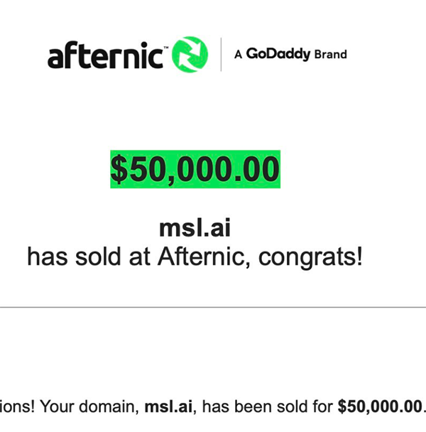 MSL.ai was bought for $50,000, and the general .ai domain name continues to be popular