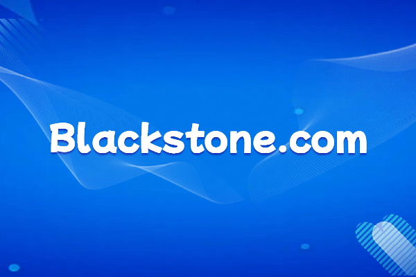 Introduction and Official Website of the Alternative Asset Management Firm Blackstone Group