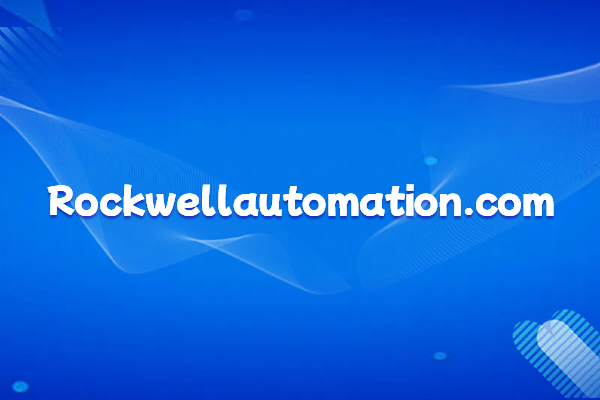 Rockwell Automation: Introduction and Website Domain Name