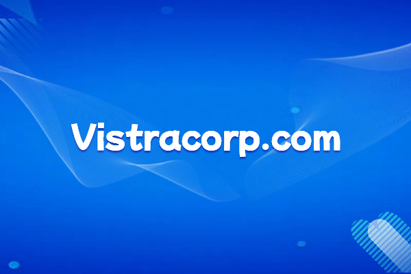Vistra: Introduction and Website Domain Name of a Global Independent Trust, Trustee, Corporate, and Fund Services Provider