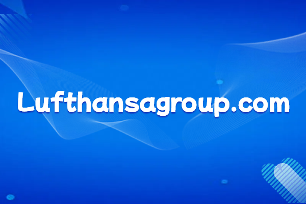 Introduction to the Lufthansa Group and its official website brand domain name