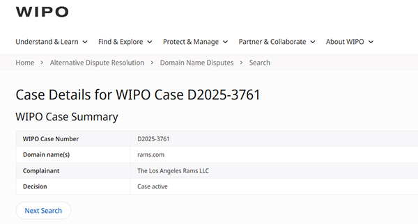 The Los Angeles Rams filed a complaint with the World Intellectual Property Organization (WIPO) over the Rams.com domain name, sparking an ownership dispute.