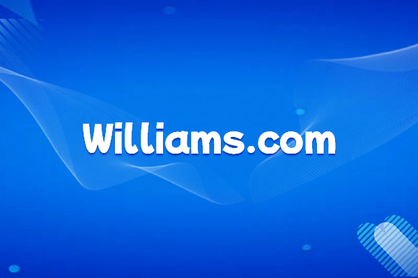 Williams: Introduction to Key Companies in the US Energy Industry and Official Website Domain Name Resolution