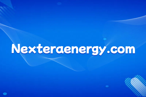 NextEra Energy: A Panoramic Introduction and Official Domain Lookup for a Leading US Energy Infrastructure Company