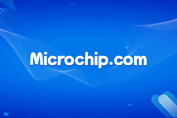 Microchip Technology (Microchip) In-Depth Analysis: Business Portfolio and Website Domain Name of the Global MCU Leader