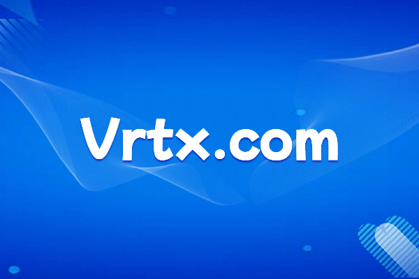 Vertex Pharmaceuticals, a leading US biopharmaceutical company: Company Introduction and Website Domain