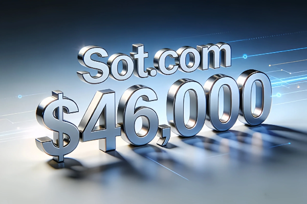 三字母精品域名Sot.com以46,000美元成交，多行业适配凸显高商业价值