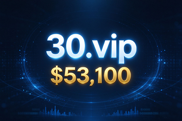 30.vip sold for $53,100; the combination of a short number and the .vip extension highlights the value associated with premium memberships and private clubs.