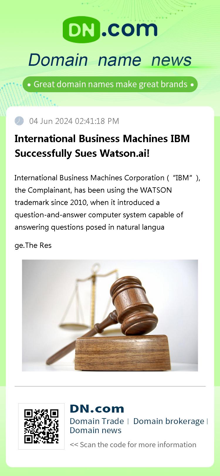 International Business Machines IBM Successfully Sues Watson.ai!