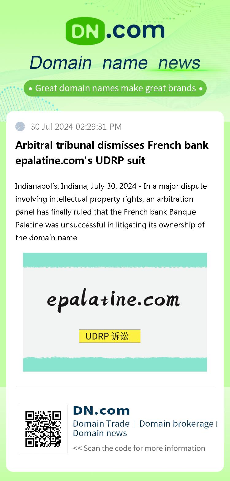 Arbitral tribunal dismisses French bank epalatine.com's UDRP suit