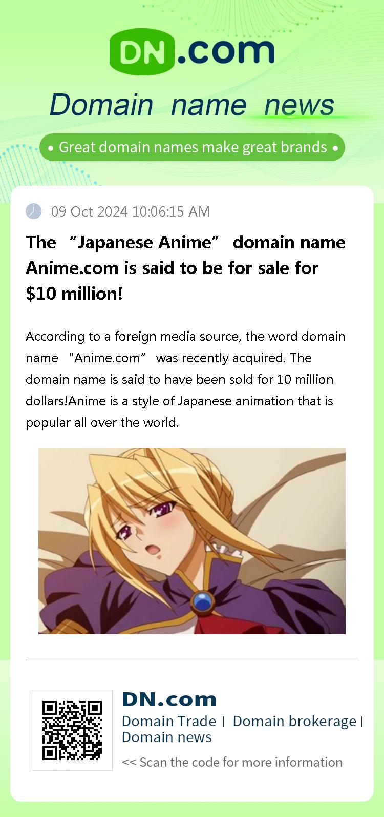 The “Japanese Anime” domain name Anime.com is said to be for sale for $10 million!