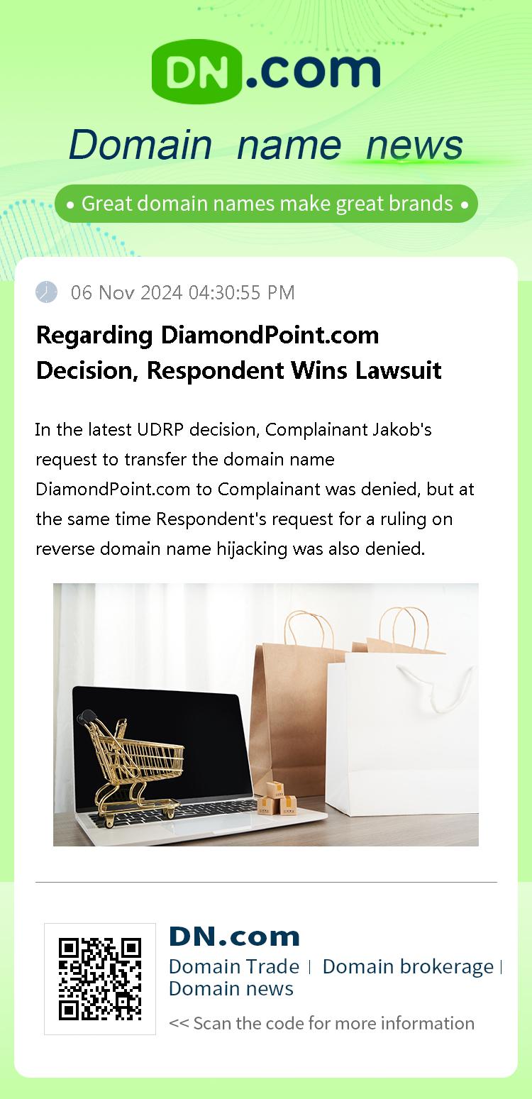 Regarding DiamondPoint.com Decision, Respondent Wins Lawsuit