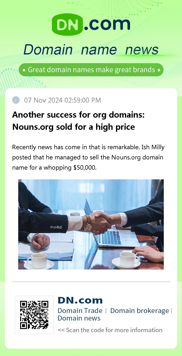 Another success for org domains: Nouns.org sold for a high price