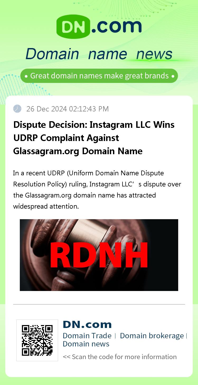 Dispute Decision: Instagram LLC Wins UDRP Complaint Against Glassagram.org Domain Name