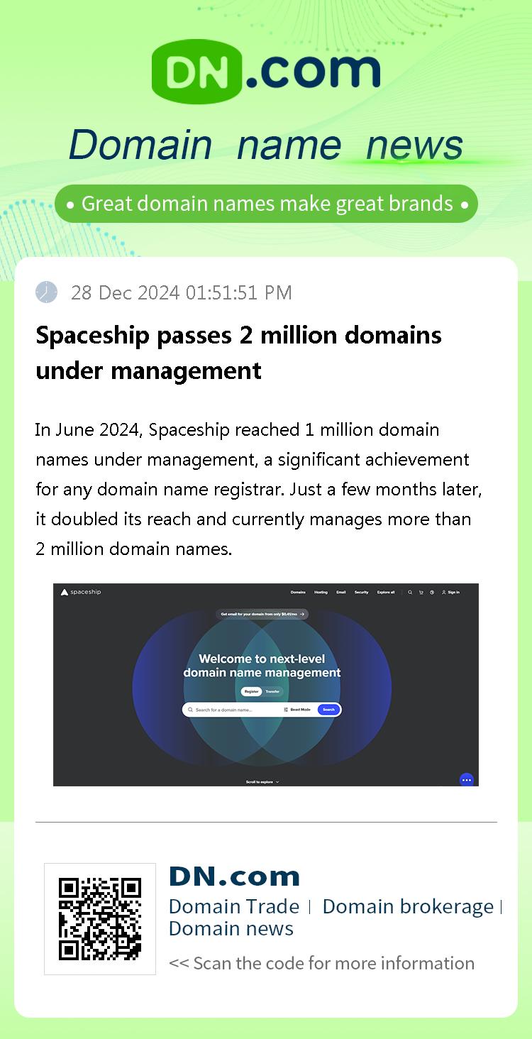 Spaceship passes 2 million domains under management