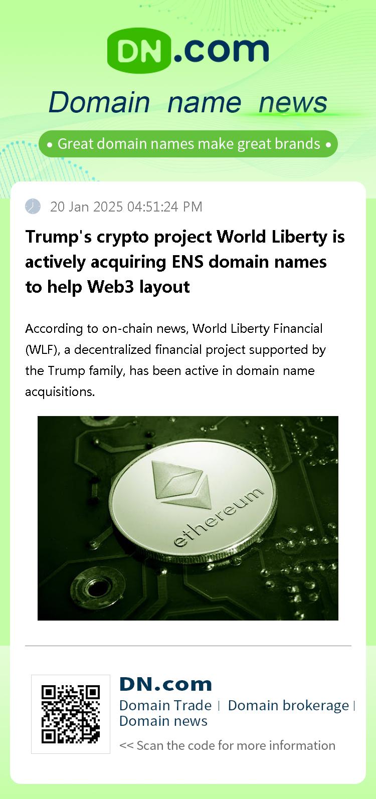 Trump's crypto project World Liberty is actively acquiring ENS domain names to help Web3 layout