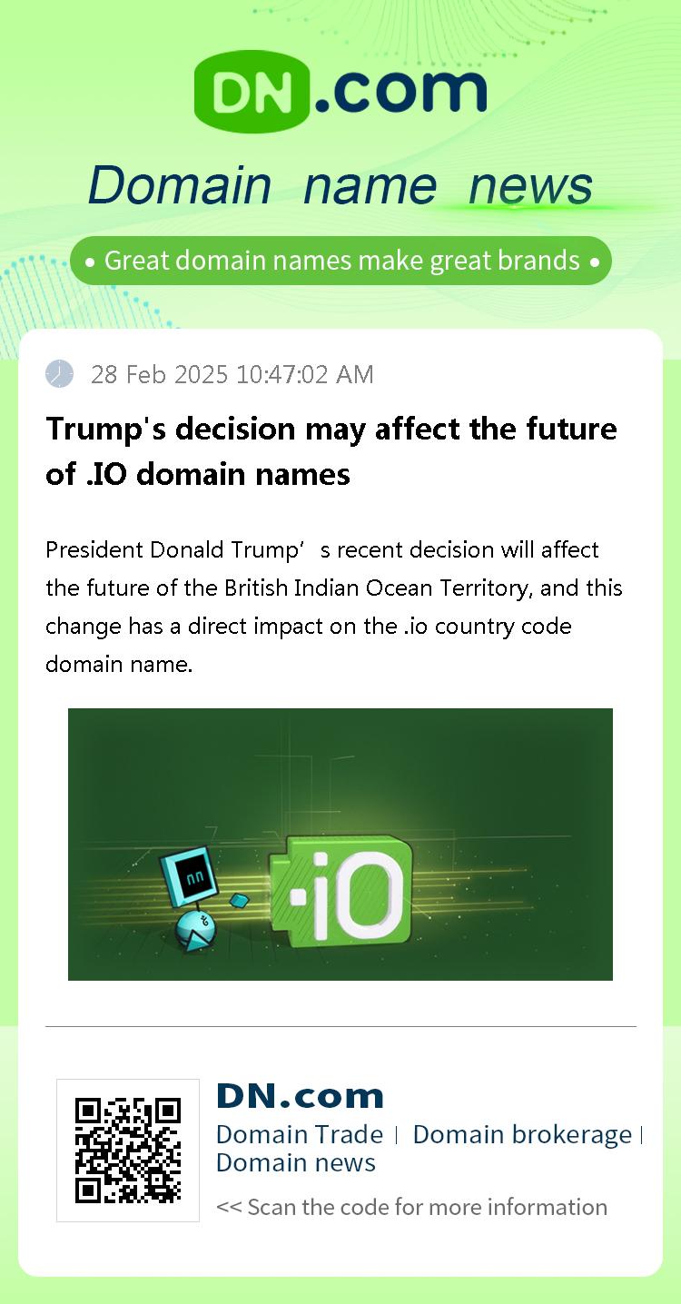 Trump's decision may affect the future of .IO domain names