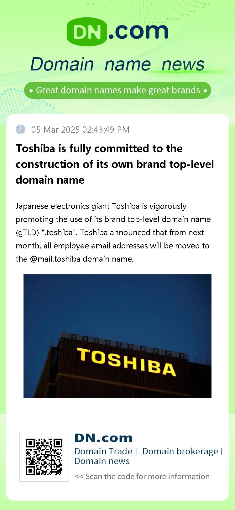 Toshiba is fully committed to the construction of its own brand top-level domain name