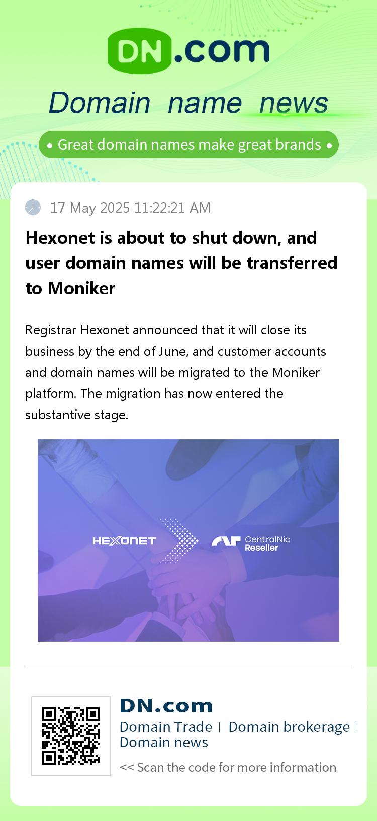 Hexonet is about to shut down, and user domain names will be transferred to Moniker