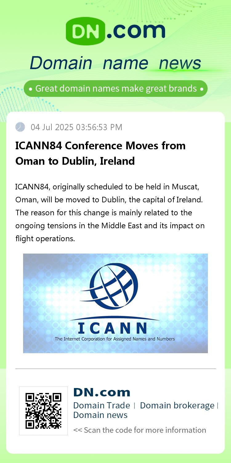 ICANN84 Conference Moves from Oman to Dublin, Ireland