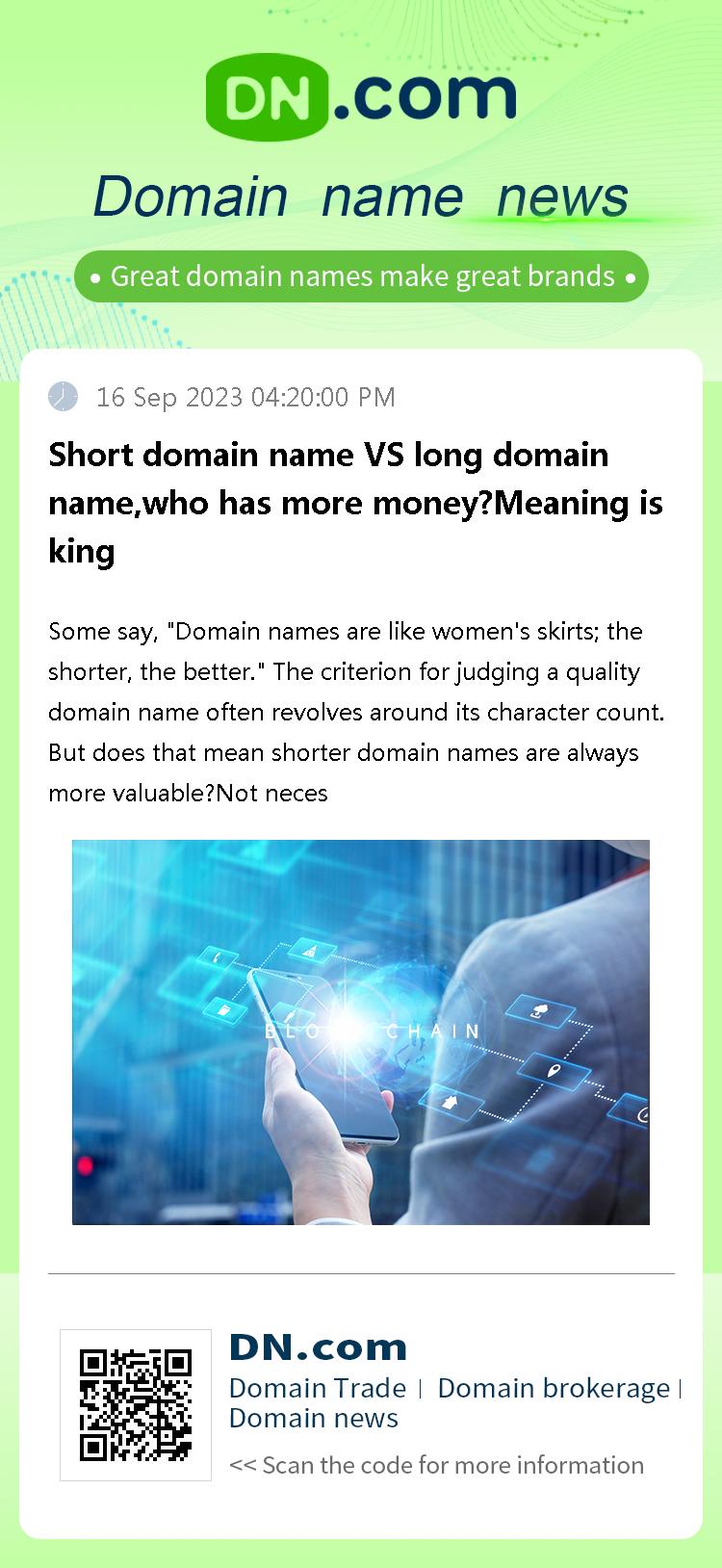 Short domain name VS long domain name,who has more money?Meaning is king