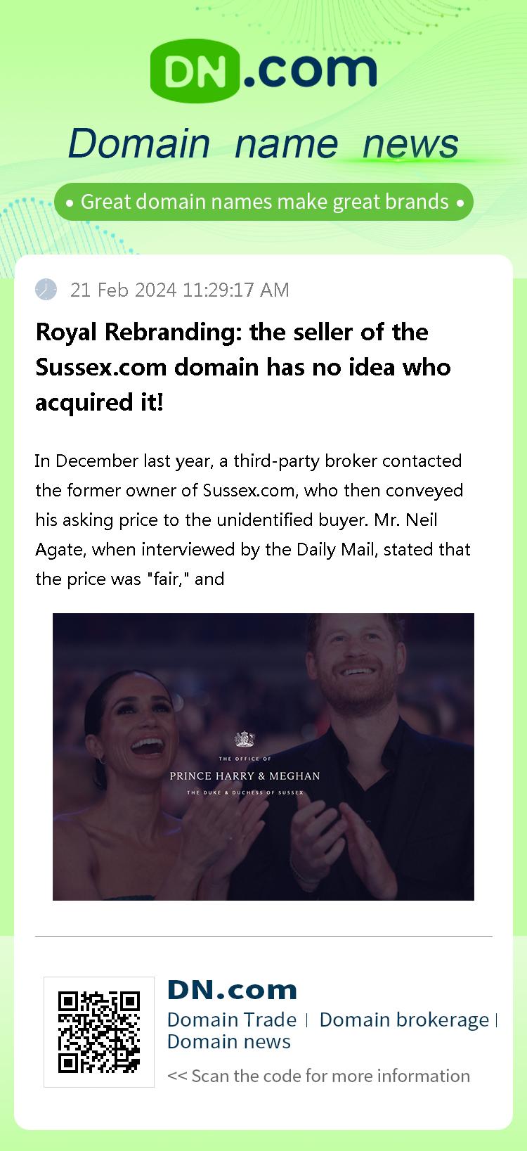 Royal Rebranding: the seller of the Sussex.com domain has no idea who acquired it!