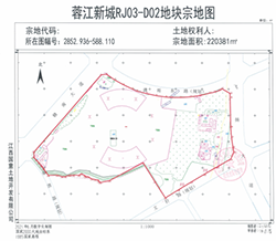 7月15日，蓉江新区将集中出让四宗地!2宗住宅1宗商业1宗体育公园!